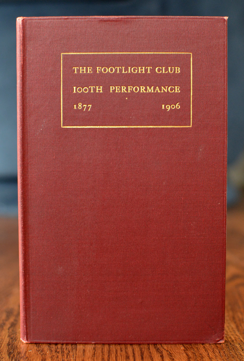[Bruce Rogers] The Footlight Club; One Hundredth Performance