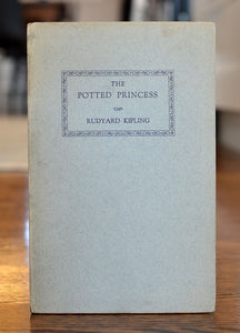 [Limited to 66 Copies | Rudyard Kipling] The Potted Princess