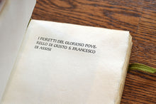 Load image into Gallery viewer, [Ashendene Press] I Fioretti del Glorioso Poverello di Cristo S. Francesco di Assisi
