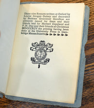 Load image into Gallery viewer, [Copeland &amp; Day | Bertram Grosvenor Goodhue] Nine Sonnets Written at Oxford
