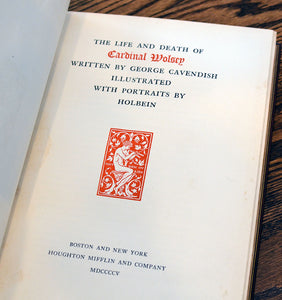 [Fine Binding | Riverside Press Bindery | Bruce Rogers] The Life and Death of Cardinal Wolsey