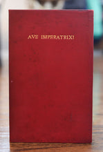 Load image into Gallery viewer, [Will Ransom | Handcraft Shop] Ave Imperatrix! A Dirge of Empire
