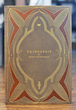 Load image into Gallery viewer, [Fine Binding | Louis Herman Kinder at The Roycroft Shop] Friendship
