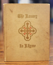 Load image into Gallery viewer, [Hand-Colored | Small &amp; Maynard] The Rosary in Rhyme
