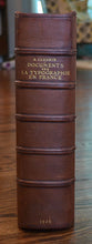 Load image into Gallery viewer, [Riviere &amp; Son] Ricci, Seymour De; Claudin, A. Documents Sur La Typographie et La Gravure En France, Aux XVe et XVIe Siecles.
