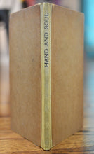 Load image into Gallery viewer, [Sale Hill Press | Limited to 14 Copies] Hand and Soul
