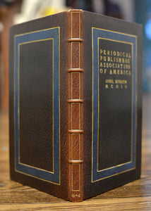 [Fine Binding | Florence Foote] First Annual Dinner of the Periodical Publishers' Association of America