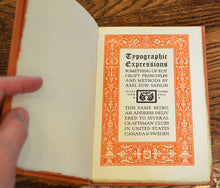 Load image into Gallery viewer, Sahlin, Axel Edw. Typographic Expressions: Something of Roycroft Principles and Methods [together with] six Christmas greetings booklets printed by Sahlin, 1940-1960.
