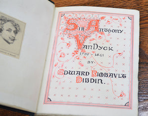 [Calligraphic mss] Dibdin, Edward Rimbault. Sir Anthony Van Dyck, 1599-1641.