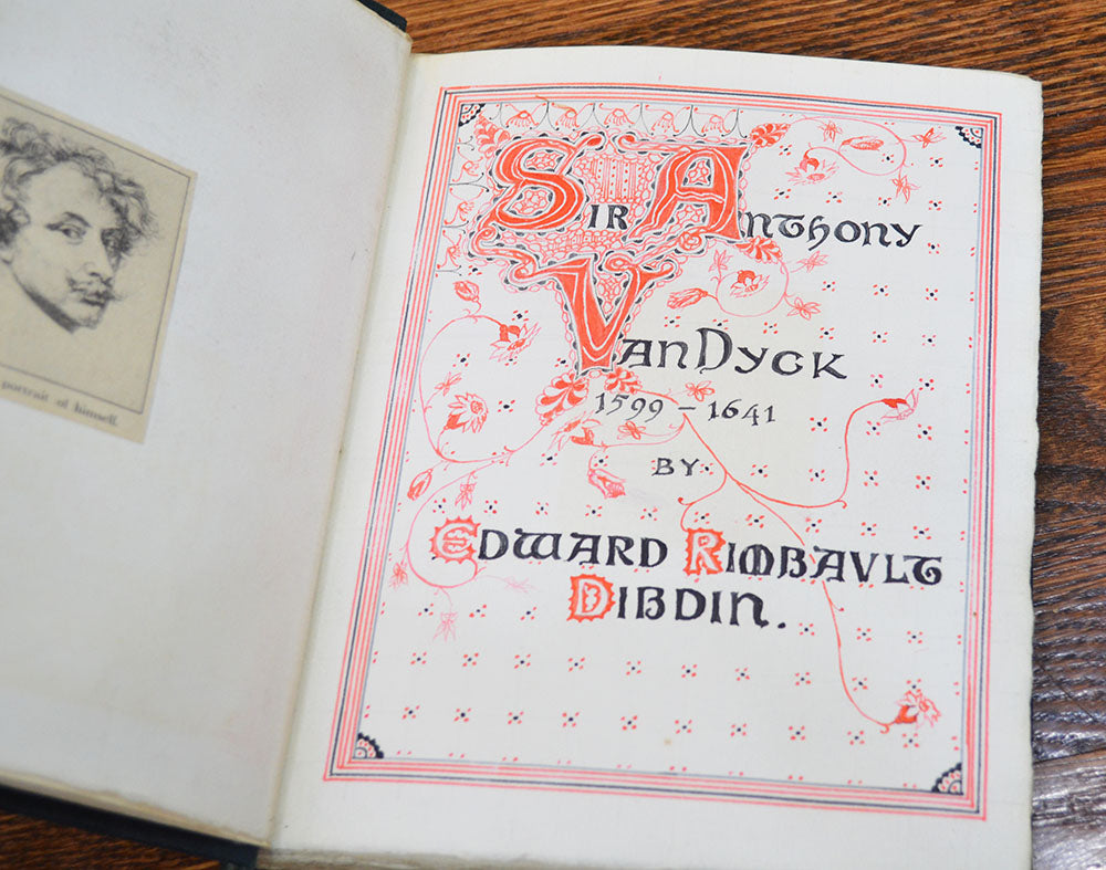 [Calligraphic mss] Dibdin, Edward Rimbault. Sir Anthony Van Dyck, 1599-1641.