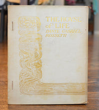 Load image into Gallery viewer, [Illuminated] Rossetti, Dante Gabriel. The House of Life.
