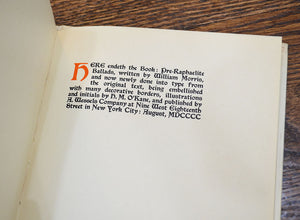 [H.M. O'Kane | Elston Press] Morris, William. Pre-Raphaelite Ballads.