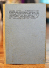 Load image into Gallery viewer, [Kelmscott Press] A Note by William Morris on His Aims in Founding the Kelmscott Press
